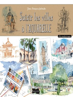 cover image of Saisir les villes à l'aquarelle